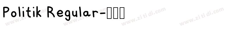 Politik Regular字体转换